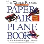 The World Record Paper Airplane Book