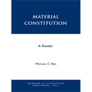 Material Constitution : A Reader