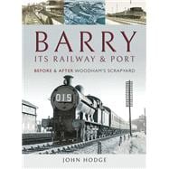 Barry, Its Railway & Port