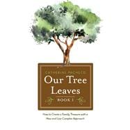 Our Tree Leaves Book I