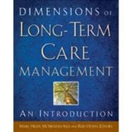 Dimensions of Long-Term Care Management