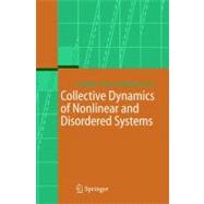 Collective Dynamics Of Nonlinear And Disordered Systems