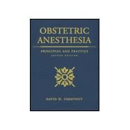 Obstetric Anesthesia: Principles and Practice