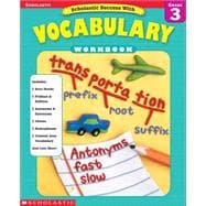 Scholastic Success With: Vocabulary Workbook: Grade 3