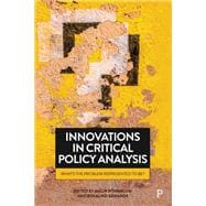 Innovations in Critical Policy Analysis