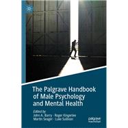 The Palgrave Handbook of Male Psychology and Mental Health