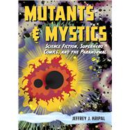 Mutants & Mystics