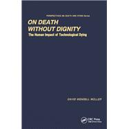 On Death Without Dignity