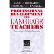 Professional Development for Language Teachers: Strategies for Teacher Learning