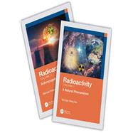 Radioactivity - Two-Volume Set