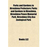 Parks and Gardens in Hiroshima Prefecture