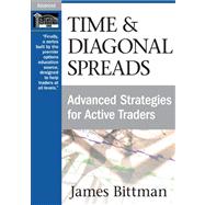 Time & Diagonal Spreads Advanced Strategies for Active Traders