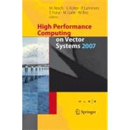 High Performance Computing on Vector Systems 2007