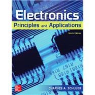 Electronics: Principles and Applications [Rental Edition]