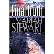 Final Truth : A Novel of Suspense