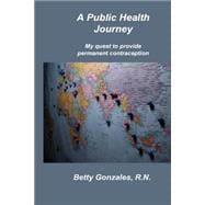 A Public Health Journey