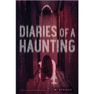 Diaries of a Haunting Diary of a Haunting; Possession