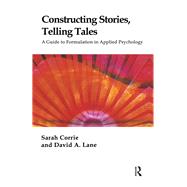 Constructing Stories, Telling Tales,9780367323837