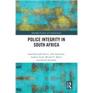 Police Integrity in South Africa