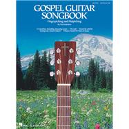 Gospel Guitar Songbook Fingerpicking and Travis Picking