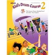 Alfred's Kid's Drum Course 2