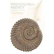 Postcolonial Agency Critique and Constructivism