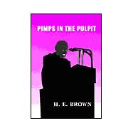 Pimps in the Pulpit,9780963473837
