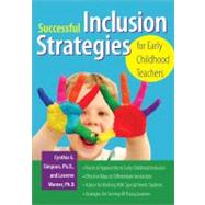 Successful Inclusion Strategies for Early Childhood Teachers