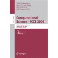 Computational Science -- ICCS 2006 Pt. 3 : 6th International Conference, Reading, UK, May 28-31, 2006, Proceedings