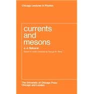 Currents and Mesons