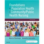 Foundations for Population Health in Community/Public Health Nursing, 5th Edition