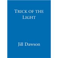 Trick Of The Light