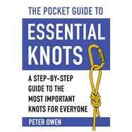 The Pocket Guide to Essential Knots