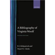 A Bibliography of Virginia Woolf