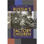 Russia's Factory Children