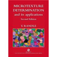 Microtexture Determination and Its Applications