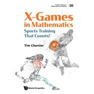 X Games in Mathematics:Sports Training That Counts!