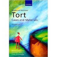 Hepple and Matthews' Tort Cases and Materials