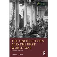 The United States and the First World War