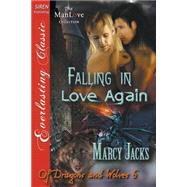 Falling in Love Again: Siren Publishing Everlasting Classic Manlove