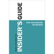 Insider's Guide for Returning Veterans