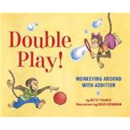 Double Play Monkeying Around with Addition