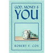 God, Money & You