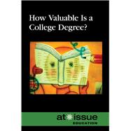 How Valuable Is a College Degree?