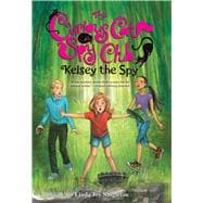 Kelsey the Spy