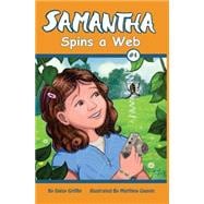 Samantha Spins a Web