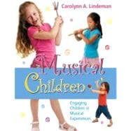 Musical Children, with CD: Engaging Children in Musical Experiences