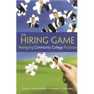 The Hiring Game Reshaping Community College Practices