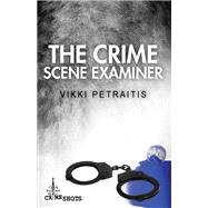 The Crime Scene Examiner