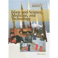 Islam and Science, Medicine, and Technology